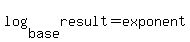 log%28base%2Cresult%29+=+exponent