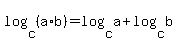 log%28c%2C%28a%2Ab%29%29=log%28c%2Ca%29%2Blog%28c%2Cb%29