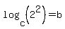 log%28c%2C+%282%5E2%29%29+=+b