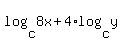 log%28c%2C8x%29+%2B+4%2Alog%28c%2Cy%29