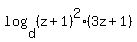 log%28d%2C%28z%2B1%29%5E2%2A%283z%2B1%29%29