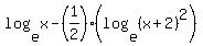 log%28e%2Cx%29-%281%2F2%29%2A%28log%28e%2C%28x%2B2%29%5E2%29%29