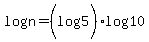 log%28n%29+=+%28log%285%29%29%2Alog%2810%29