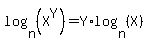log%28n%2C%28X%5EY%29%29=+Y%2Alog%28n%2C%28X%29%29