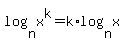 log%28n%2Cx%5Ek%29=k%2Alog%28n%2Cx%29