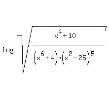 log%28sqrt%28%28x%5E4+%2B+10%29%2F%28%28x%5E6+%2B+4%29%28x%5E2++-++25%29%5E5%29%29%29+
