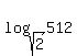 log%28sqrt%282%29%2C512%29