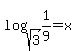 log%28sqrt%283%29%2C1%2F9%29+=+x