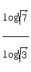 log%28sqrt%287%29%29%2Flog%28sqrt%283%29%29