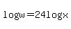 log%28w%29=24log%28x%29