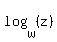 log%28w%2C+%28z%29%29