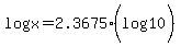 log%28x%29+=+2.3675%28log%2810%29%29