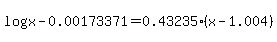 log%28x%29-0.00173371=0.43235%2A%28x-1.004%29