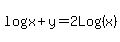 log%28x%2By%29+=+2Log%28x%29