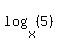 log%28x%2C%285%29%29