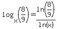 log%28x%2C%288%2F9%29%29=ln%288%2F9%29%2Fln%28x%29