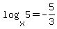 log%28x%2C5%29=-5%2F3