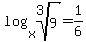 log%28x%2Croot%283%2C9%29%29+=+1%2F6
