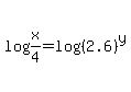 log%28x%2F4%29=log%28%282.6%29%5Ey%29+
