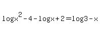 log%28x%5E2-4%29-log%28x%2B2%29=log%283-x%29
