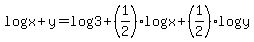 log%28x+%2B+y%29+=+log+%283%29+%2B+%281%2F2%29+log%28+x%29+%2B+%281%2F2%29+log+%28y%29