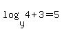 log%28y%2C4%29%2B3=5