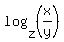 log%28z%2C%28x%2Fy%29%29