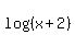 log+%28%28x%2B2%29%29+