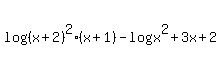 log+%28%28x%2B2%29%5E2%28x%2B1%29%29-log%28x%5E2+%2B3x%2B2%29+
