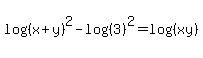 log+%28%28x+%2B+y%29%29%5E2+-+log+%28%283%29%29%5E2+=+log+%28%28xy%29%29