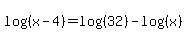 log+%28%28x-4%29%29+=+log%28%28+32%29%29+-+log%28%28+x%29%29