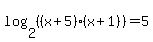 log+%282%2C+%28%28x+%2B+5%29%28x+%2B+1%29%29%29+=+5
