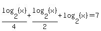 log+%282%2C+%28x%29%29%2F4+%2B+log+%282%2C+%28x%29%29%2F2+%2B+log+%282%2C+%28x%29%29+=+7