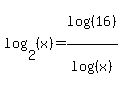 log+%282%2C+%28x%29%29+=+log+%28%2816%29%29%2Flog+%28%28x%29%29