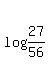 log+%2827%2F56%29+