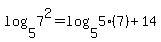 log+%285%2C+7%5E2%29+=+log+%285%2C+5%287%29+%2B+14%29