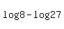 log+%288%29-log%2827%29