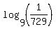 log+%289%2C+%281%2F729%29%29