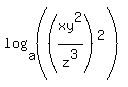 log+%28a%2C%28%28xy%5E2%2Fz%5E3%29%5E2%29%29