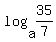 log+%28a%2C+35%2F7%29