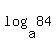 log+%28a%2C84%29