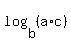 log+%28b%2C+%28a%2Ac%29%29