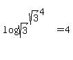 log+%28sqrt%283%29%29%5E%28sqrt%283%29%5E4%29=4