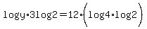 log+%28y+%29%2A3log+%282%29+=12%28log+%284%29log+%282+%29%29