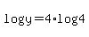 log+%28y+%29=4%2Alog+%284%29