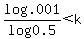 log+.001%2Flog+0.5+%3C+k