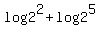 log+2%5E2+%2B+log+2%5E5
