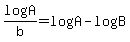 log+A%2Fb+=+log%28+A%29+-+log%28+B%29