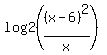 log2%28%28x-6%29%5E2%2Fx%29