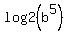 log2%28b%5E5%29